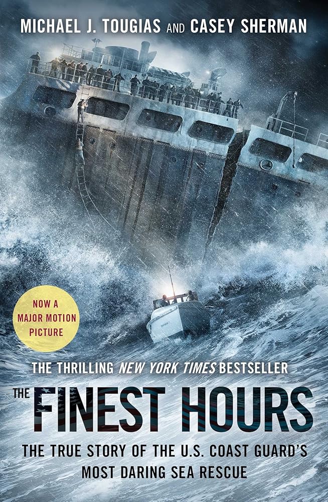 The Finest Hours: The True Story of the U.S. Coast Guard's Most Daring Sea Rescue cover image