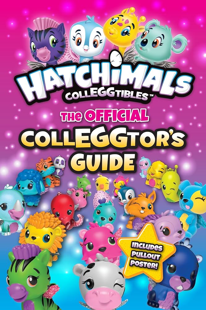Hatchimals CollEGGtibles: The Official CollEGGtor's Guide cover image