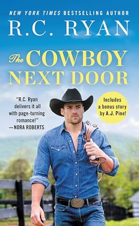The Cowboy Next Door: Includes a bonus novella cover image