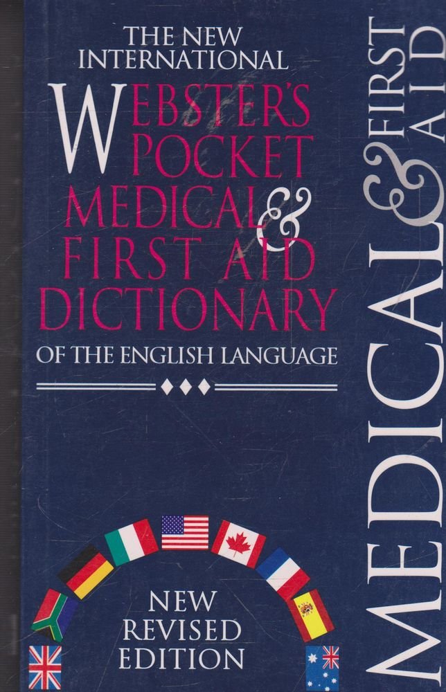 The New International Webster's Pocket Medical & First Aid Dictionary of the English Language cover image