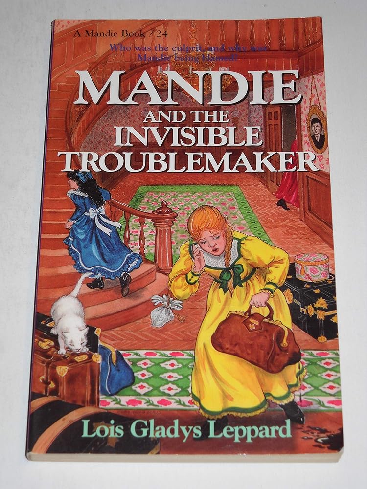 Mandie and the Invisible Troublemaker cover image