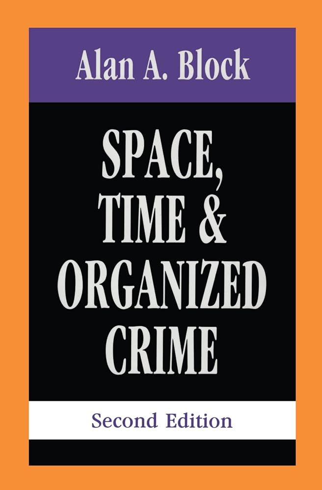 Space, Time, and Organized Crime cover image