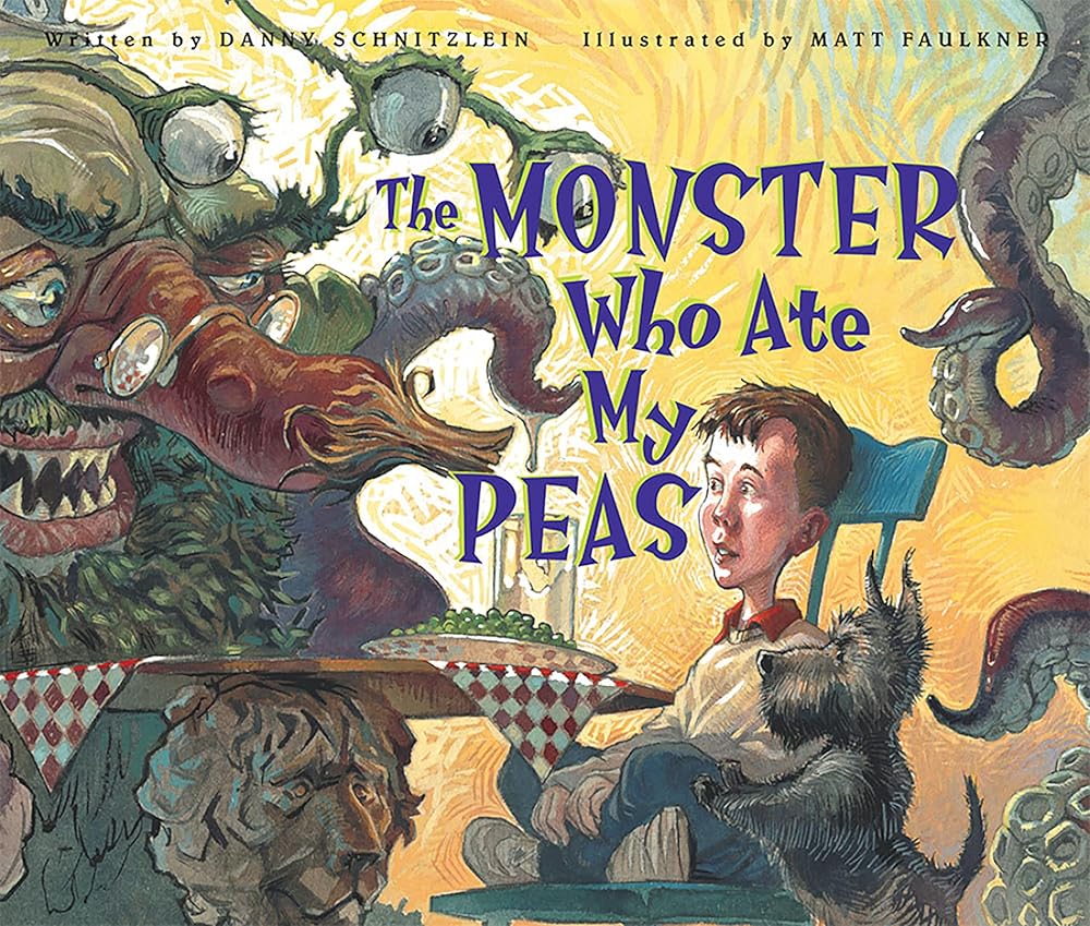 The Monster Who Ate My Peas cover image