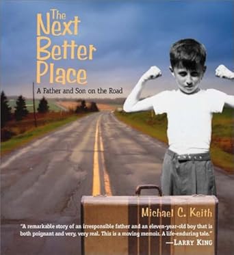 The Next Better Place: A Father and Son on the Road cover image