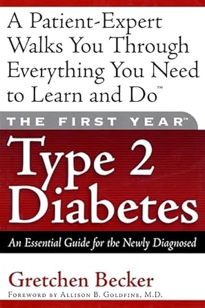 The First Year Type 2 Diabetes: An Essential Guide for the Newly Diagnosed cover image
