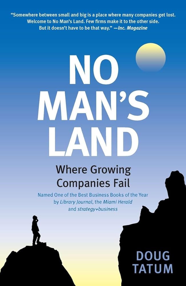 No Man's Land: Where Growing Companies Fail cover image