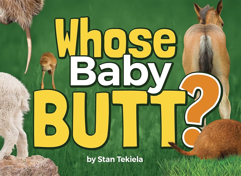 Whose Baby Butt? (Wildlife Picture Books) cover image