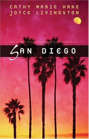 San Diego: Love is Patient/Love is Kind/Love Worth Finding/Love Worth Keeping (Heartsong Novella Collection) cover image
