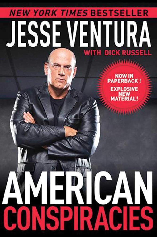 American Conspiracies: Lies, Lies, and More Dirty Lies that the Government Tells Us cover image