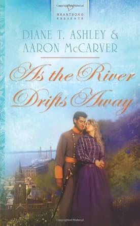 As the River Drifts Away (Heartsong Presents #964) cover image