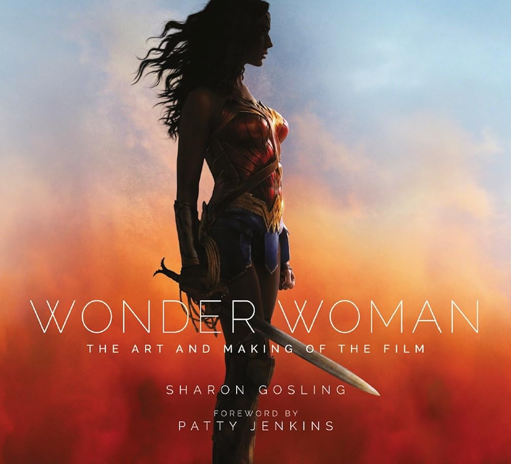 Wonder Woman: The Art and Making of the Film cover image