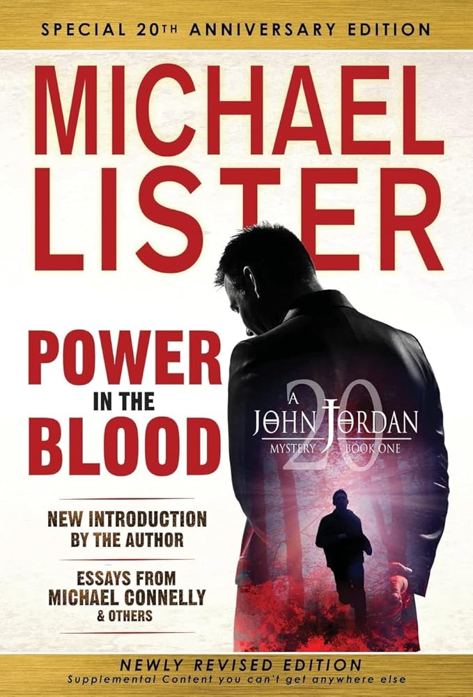 Special 20th Anniversary Edition of POWER IN THE BLOOD (John Jordan Mystery) cover image
