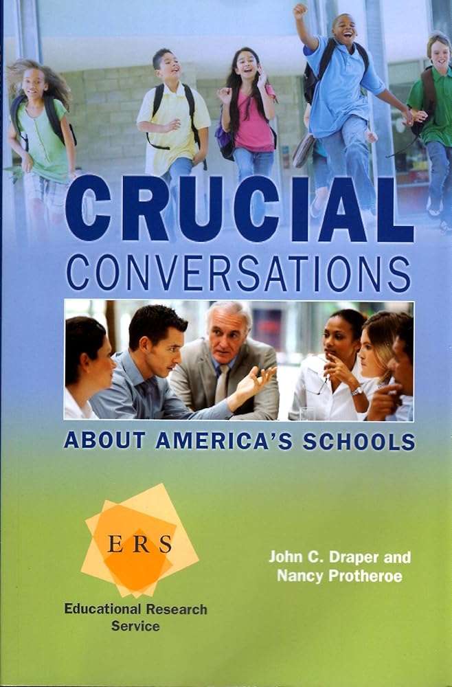 Crucial Conversations About America's Schools cover image