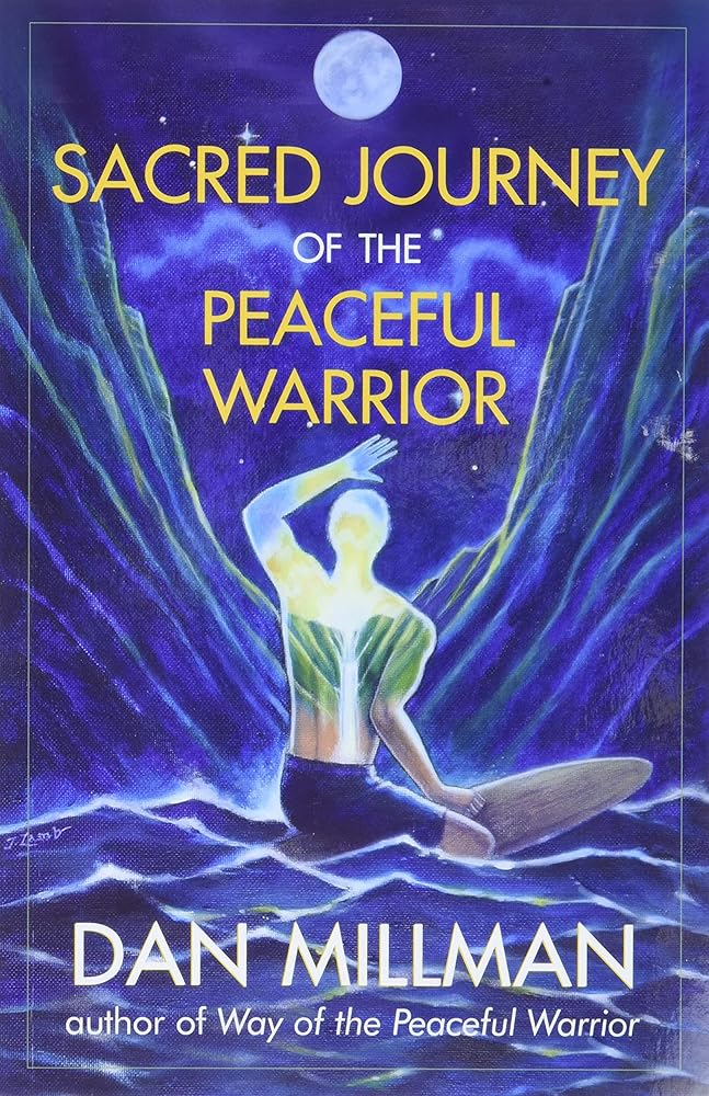 Sacred Journey of the Peaceful Warrior cover image