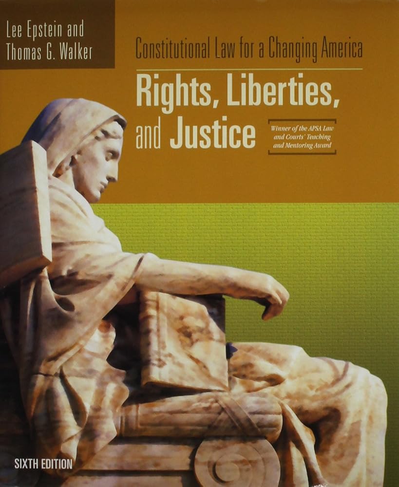 Constitutional Law for a Changing America: Rights, Liberties, and Justice cover image