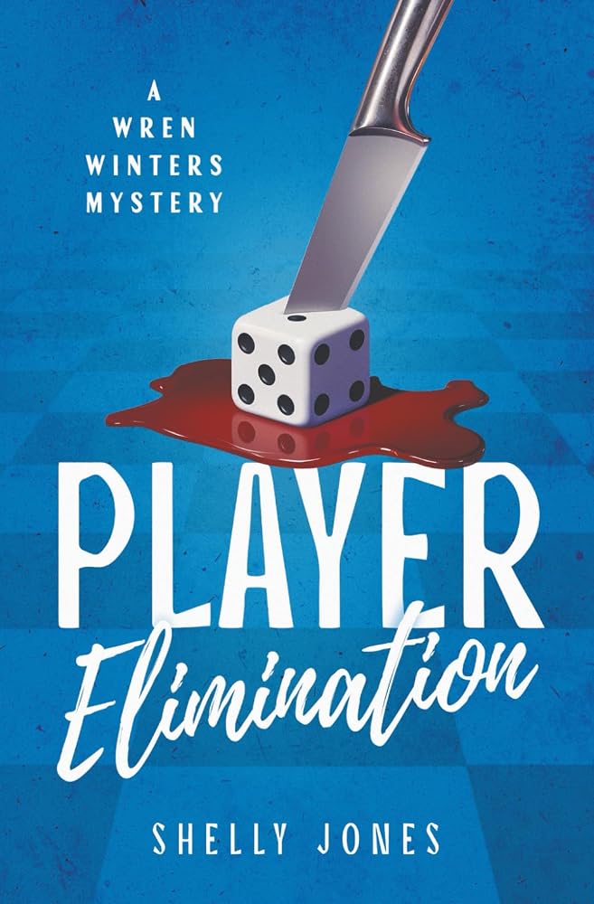 Player Elimination (A Wren Winters Mystery) cover image