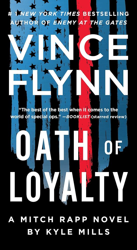 Oath of Loyalty (A Mitch Rapp Novel) cover image