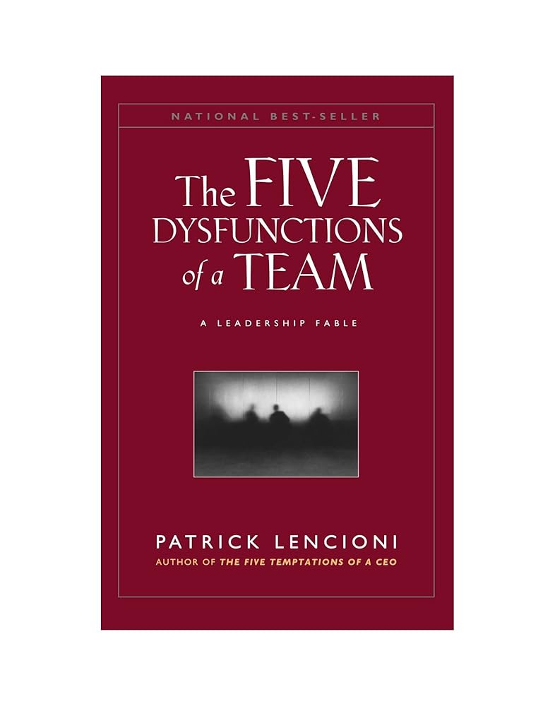 The Five Dysfunctions of a Team: A Leadership Fable cover image