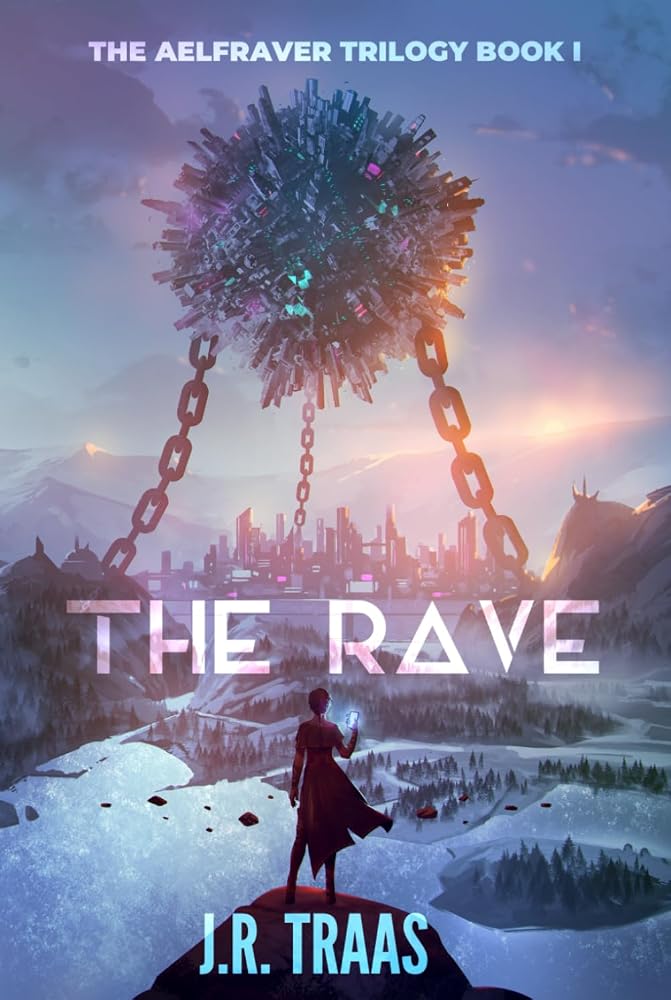 The Rave (The Aelfraver Series) cover image