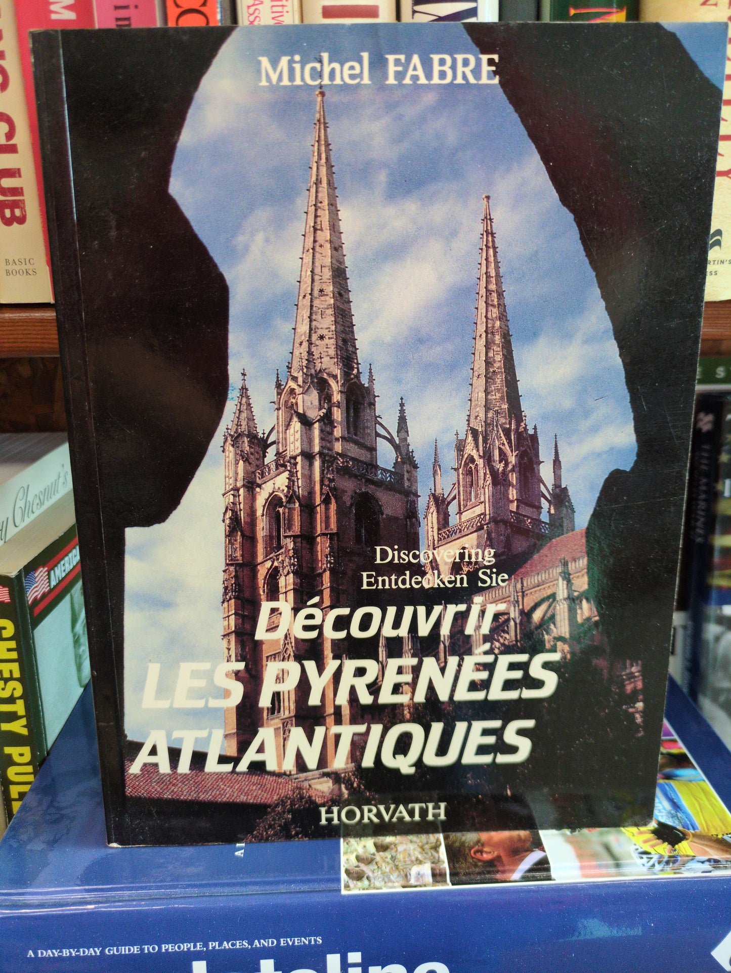 Découvrir les pyrenees atlantiques / = discovering les pyrenees atlantiques / = entdecken sie 103197