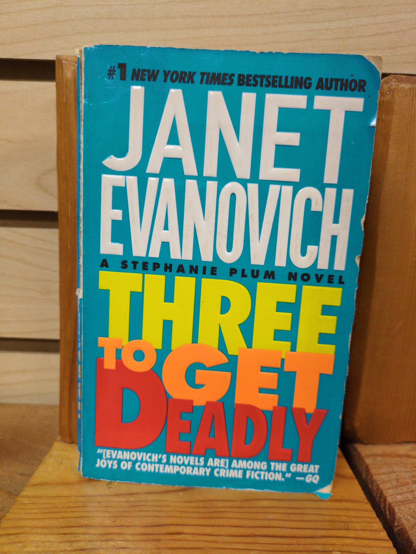 Three to Get Deadly (Stephanie Plum, No. 3) (Stephanie Plum Novels)