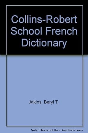 Collins Robert French School Dictionary French cover image