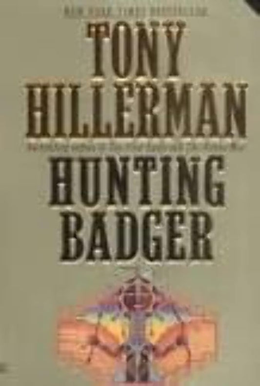 Hunting Badger (A Leaphorn and Chee Novel) cover image