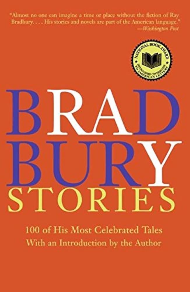 Bradbury Stories: 100 of His Most Celebrated Tales cover image