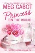 Princess on the Brink (Princess Diaries, Vol. 8) cover image