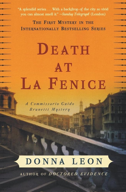 Death at La Fenice: A Commissario Guido Brunetti Mystery cover image