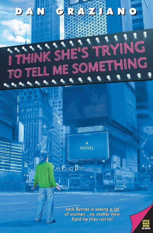 I Think She's Trying to Tell Me Something cover image
