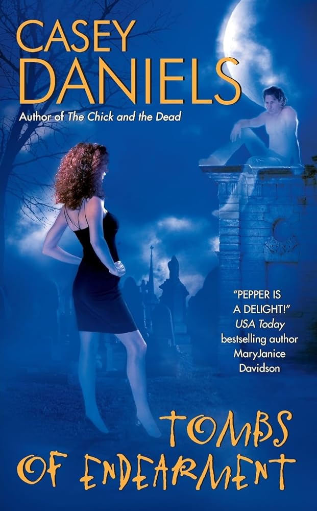 Tombs of Endearment (Pepper Martin Mysteries, No. 3) cover image
