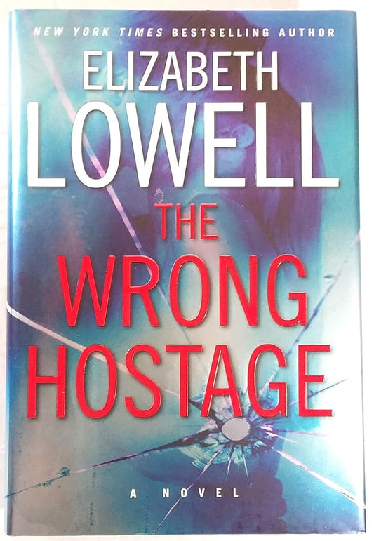 The Wrong Hostage: A Novel cover image
