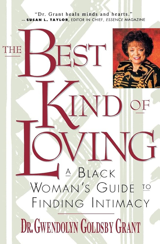 The Best Kind of Loving: A Black Woman's Guide to Finding Intimacy cover image