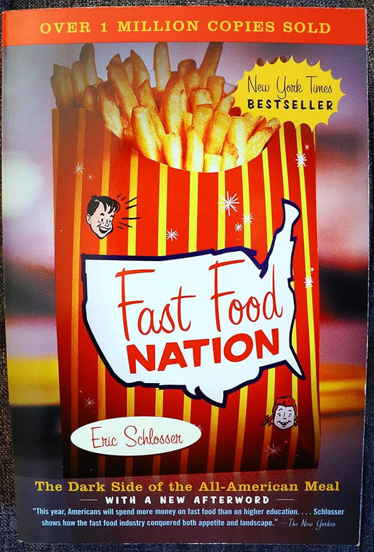 Fast Food Nation: The Dark Side of the All-American Meal cover image