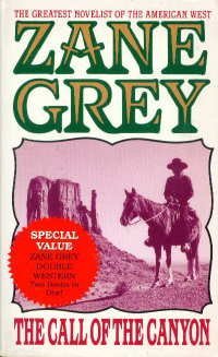 The Call of the Canyon/the Mysterious Rider (Double Western) cover image