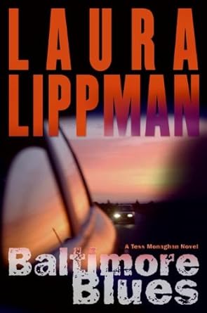 Baltimore Blues: A Tess Monaghan Novel (Tess Monaghan Novel, 1) cover image