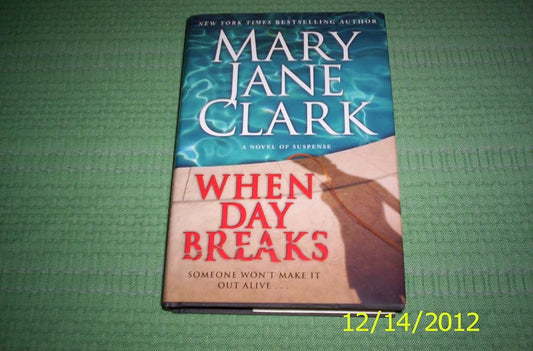 When Day Breaks (Key News Thrillers, 10) cover image