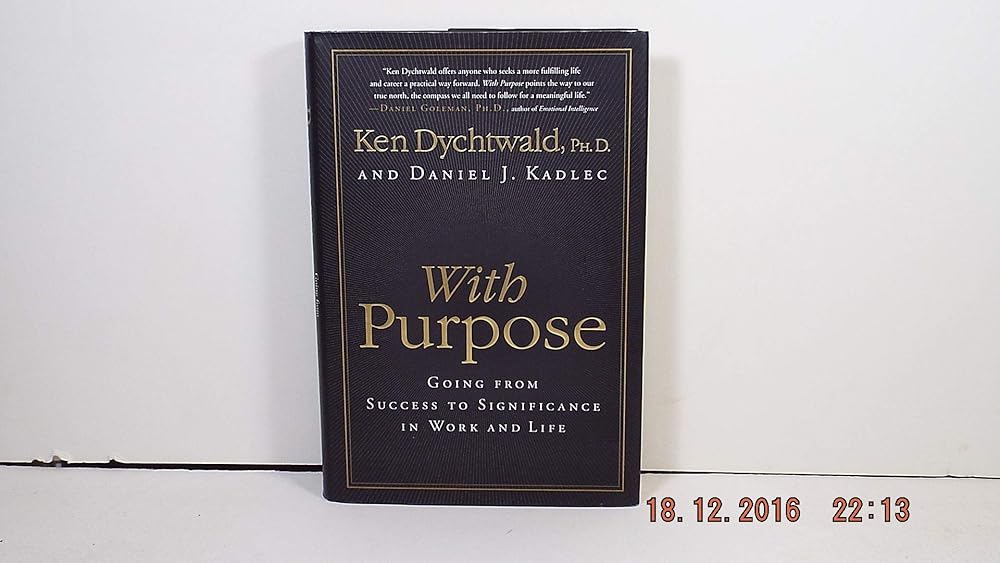 With Purpose: Going from Success to Significance in Work and Life cover image