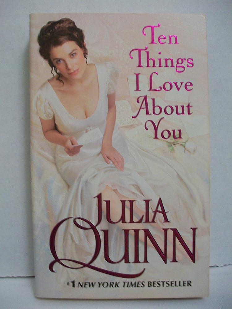Ten Things I Love About You: A Delightful Regency Romance for Bridgerton Fans – Witty Country Girl Meets Charming Rogue cover image