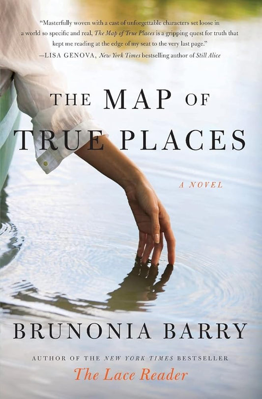 The Map of True Places: A Novel cover image
