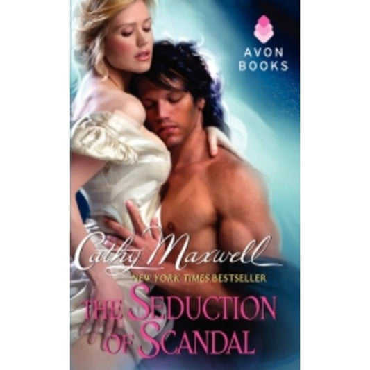The Seduction of Scandal (Scandals and Seductions, 5) cover image