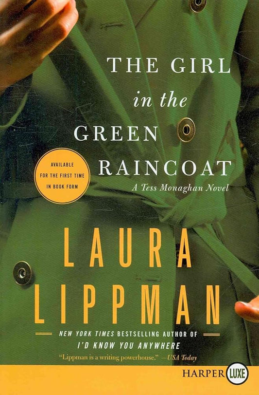 The Girl in the Green Raincoat (Tess Monaghan) cover image