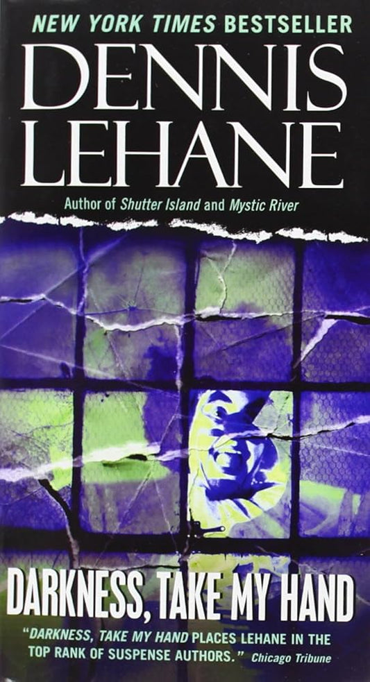 Darkness, Take My Hand (Patrick Kenzie and Angela Gennaro Series, 2) cover image