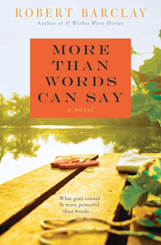More Than Words Can Say: A Novel cover image
