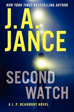 Second Watch: A J. P. Beaumont Novel (J. P. Beaumont Novel, 21) cover image