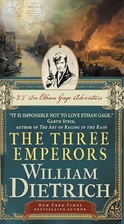 The Three Emperors: An Ethan Gage Adventure (Ethan Gage Adventures) cover image