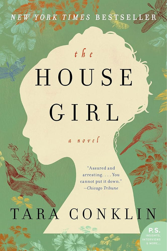 The House Girl: A Novel (P.S.) cover image