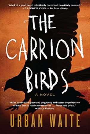 The Carrion Birds: A Novel cover image