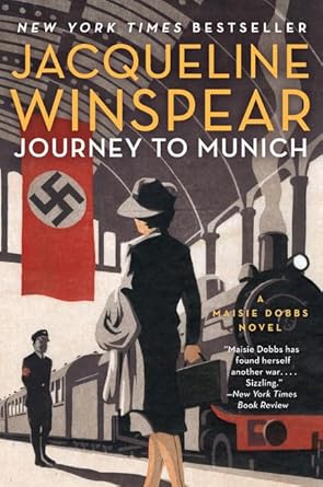 Journey to Munich: A Maisie Dobbs Novel (Maisie Dobbs, 12) cover image